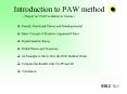 Introduction to PAW method PowerPoint PPT Presentation