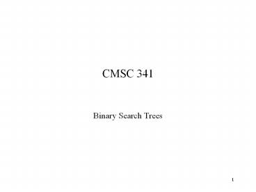 CMSC 341