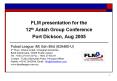 FLM presentation for the 12th Antah Group Conference Port Dickson, Aug 2005 PowerPoint PPT Presentation