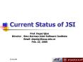 Current Status of JSI PowerPoint PPT Presentation