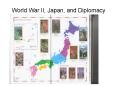 World War II, Japan, and Diplomacy PowerPoint PPT Presentation