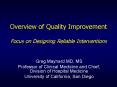 Overview of Quality Improvement Focus on Designing Reliable Interventions PowerPoint PPT Presentation
