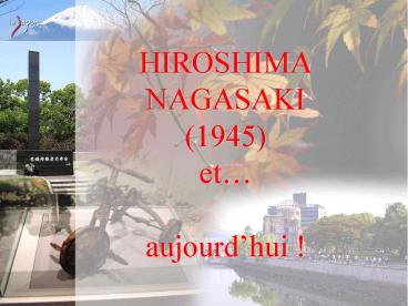HIROSHIMA NAGASAKI (1945) et