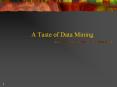 A Taste of Data Mining PowerPoint PPT Presentation