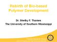 Rebirth of Bio-based Polymer Development PowerPoint PPT Presentation