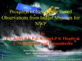 Prospects of New Space Based Observations from Indian Missions for NWP PowerPoint PPT Presentation