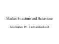 Market%20Structure%20and%20Behaviour PowerPoint PPT Presentation