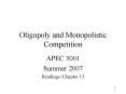 Oligopoly and Monopolistic Competition PowerPoint PPT Presentation