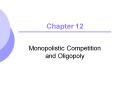 Monopolistic Competition and Oligopoly PowerPoint PPT Presentation