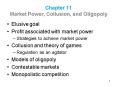 Chapter 11 Market Power, Collusion, and Oligopoly PowerPoint PPT Presentation