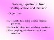 Solving Equations Using Multiplication and Division