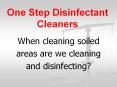 One Step Disinfectant Cleaners PowerPoint PPT Presentation