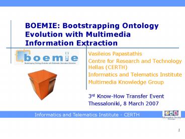 BOEMIE: Bootstrapping Ontology Evolution with Multimedia Information Extraction