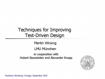 Techniques for Improving TestDriven Design