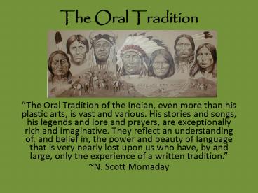 The Oral Tradition