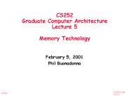 CS252 Graduate Computer Architecture Lecture 5 Memory Technology