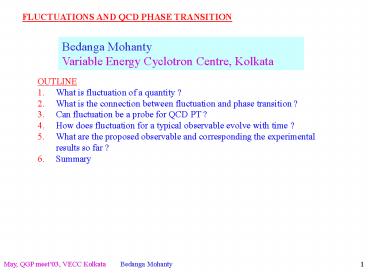 FLUCTUATIONS AND QCD PHASE TRANSITION