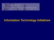 E. J. Ourso College of Business Administration
