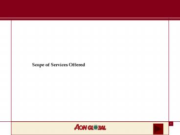 Scope of Services Offered