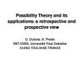 Possibility Theory and its applications: a retrospective and prospective view PowerPoint PPT Presentation