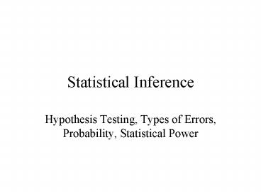 Statistical Inference