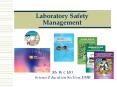 Laboratory Safety Management PowerPoint PPT Presentation