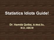 Statistics Idiots Guide