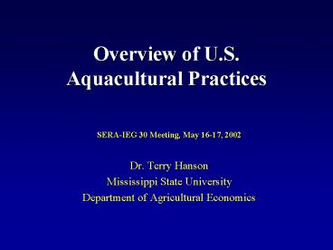 Overview of U.S. Aquacultural Practices