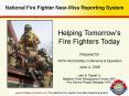 National Fire Fighter NearMiss Reporting System PowerPoint PPT Presentation