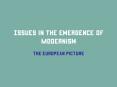 Issues in the Emergence of Modernism PowerPoint PPT Presentation