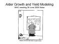 Alder Growth and Yield Modeling WHC meeting 29 June 2005 Kelso PowerPoint PPT Presentation
