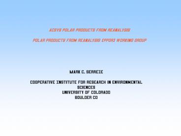 ACSYS Polar Products from Reanalysis