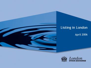 Listing in London