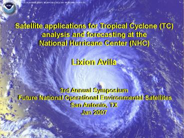 Satellite applications for Tropical Cyclone TC