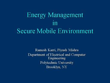 Energy Management in Secure Mobile Environment