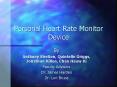 Personal Heart Rate Monitor Device PowerPoint PPT Presentation