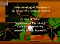 Understanding of Harmonics in Power Distribution System PowerPoint PPT Presentation