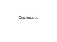 Oscilloscope