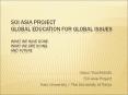 SOI Asia Project Global Education for global Issues what we have done, what we are doing, and future PowerPoint PPT Presentation