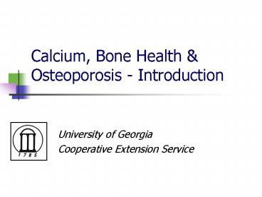 Calcium, Bone Health