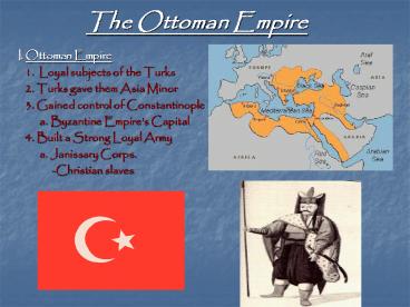 The Ottoman Empire