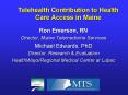 Telehealth Contribution to Health Care Access in Maine PowerPoint PPT Presentation