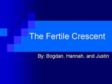 The Fertile Crescent