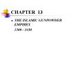 THE ISLAMIC GUNPOWDER EMPIRES PowerPoint PPT Presentation