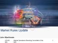 Market Rules Update PowerPoint PPT Presentation