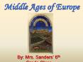 Middle Ages of Europe PowerPoint PPT Presentation