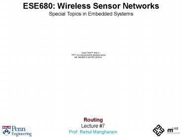 ESE680: Wireless Sensor Networks