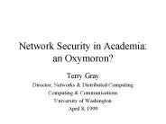 Network Security in Academia: an Oxymoron