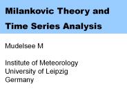 Milankovic Theory and Time Series Analysis