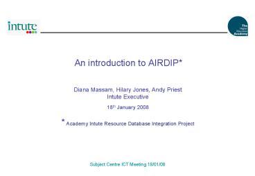 An introduction to AIRDIP